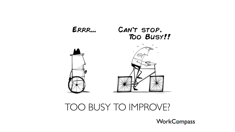 too busy to improve